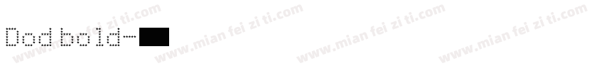 Dod bold字体转换
